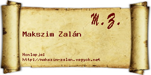 Makszim Zalán névjegykártya